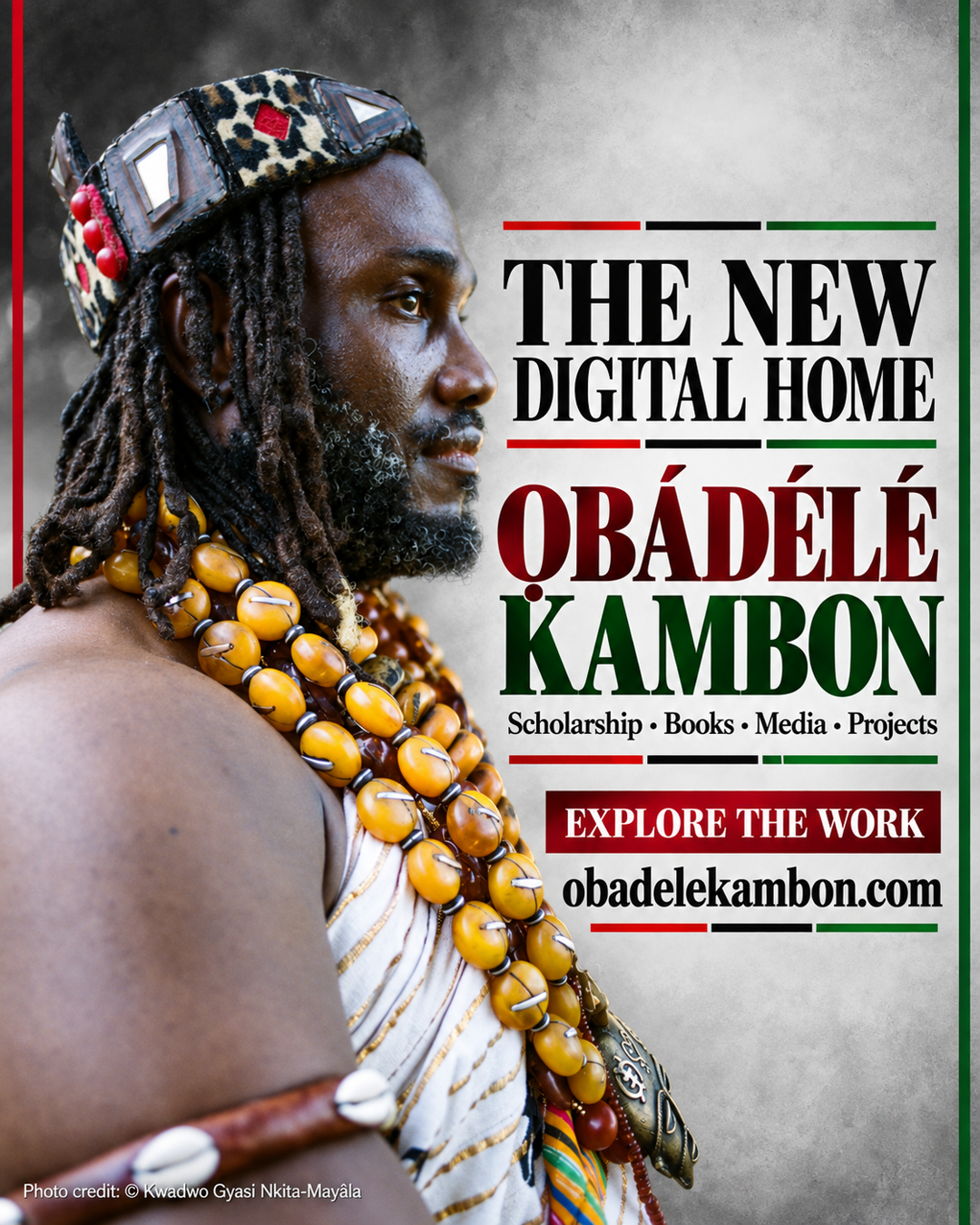 The New Digital Home of Ɔbenfo Ọbádélé Kambon