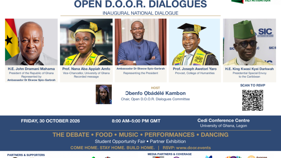 Open D.O.O.R. Dialogues, 30 October 2026, Cedi Conference Centre, University of Ghana. President John Dramani Mahama represented by Ambassador Dr Ekwow Spio-Garbrah.